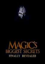 Watch Breaking the Magician's Code: Magic's Biggest Secrets Finally Revealed 1channel