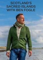 Watch Scotland's Sacred Islands with Ben Fogle 1channel