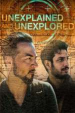 Watch Unexplained and Unexplored 1channel