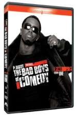 Watch P Diddy Presents the Bad Boys of Comedy 1channel