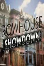 Watch Rowhouse Showdown 1channel