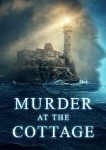 Watch Murder at the Cottage: The Search for Justice for Sophie 1channel