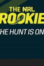 Watch The NRL Rookie 1channel