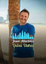 Watch Jason Atherton's Dubai Dishes 1channel