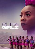 Watch Supa Girlz 1channel