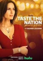 Watch Taste the Nation with Padma Lakshmi 1channel