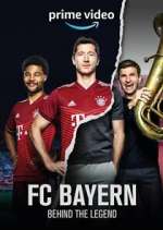 Watch FC Bayern - Behind The Legend 1channel