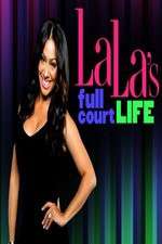 Watch La Las Full Court Life 1channel