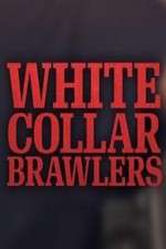 Watch White Collar Brawlers 1channel