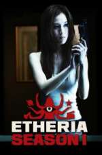 Watch Etheria 1channel