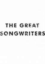 Watch The Great Songwriters 1channel