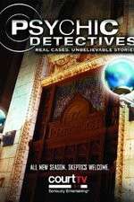 Watch Psychic Detectives 1channel