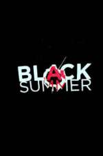 Watch Black Summer 1channel