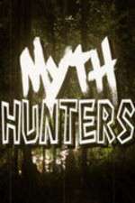 Watch Myth Hunters 1channel