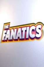 Watch The Fanatics 1channel