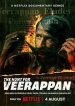 Watch The Hunt for Veerappan 1channel