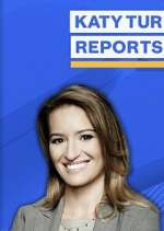 Watch Katy Tur Reports 1channel