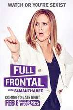 Watch Full Frontal with Samantha Bee 1channel