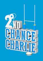 Watch 2nd Chance Charlie 1channel