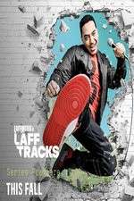 Watch Laff Mobb's Laff Tracks 1channel