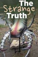 Watch The Strange Truth 1channel