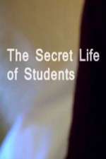 Watch The Secret Life Of Students 1channel