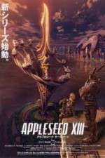 Watch Appleseed XIII 1channel