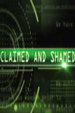 Watch Claimed and Shamed 1channel