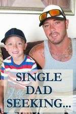 Watch Single Dad Seeking... 1channel