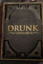 Watch Drunk History 2013 1channel