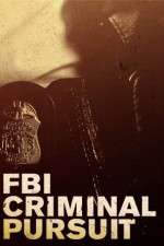 Watch FBI Criminal Pursuit 1channel