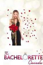 Watch The Bachelorette Canada 1channel