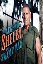 Watch The Legend of Shelby the Swamp Man 1channel