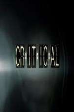 Watch Critical 1channel