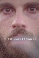 Watch High Maintenance 1channel