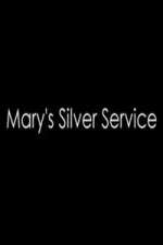 Watch Marys Silver Service 1channel