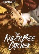 Watch The Killer Bee Catcher 1channel