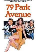 Watch 79 Park Avenue 1channel