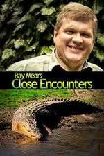 Watch Ray Mears: Close Encounters 1channel