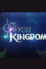 Watch The Other Kingdom 1channel