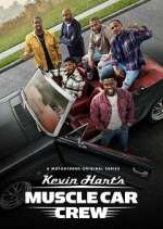 Watch Kevin Hart's Muscle Car Crew 1channel