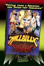 Watch Hillbilly Horror Show 1channel