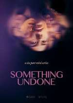 Watch Something Undone 1channel