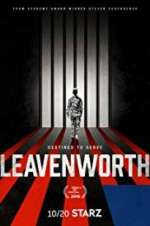 Watch Leavenworth 1channel