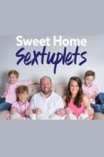 Watch Sweet Home Sextuplets 1channel