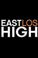 Watch East Los High 1channel