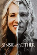Watch Sins of Our Mother 1channel