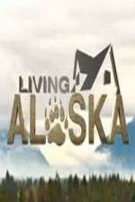 Watch Living Alaska 1channel