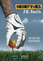 Watch Redefined: J.R. Smith 1channel