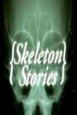 Watch Skeleton Stories 1channel